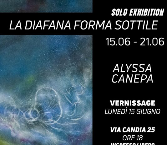 Alyssa Canepa – La Diafana Forma Sottile Alyssa Canepa – La Diafana Forma Sottile