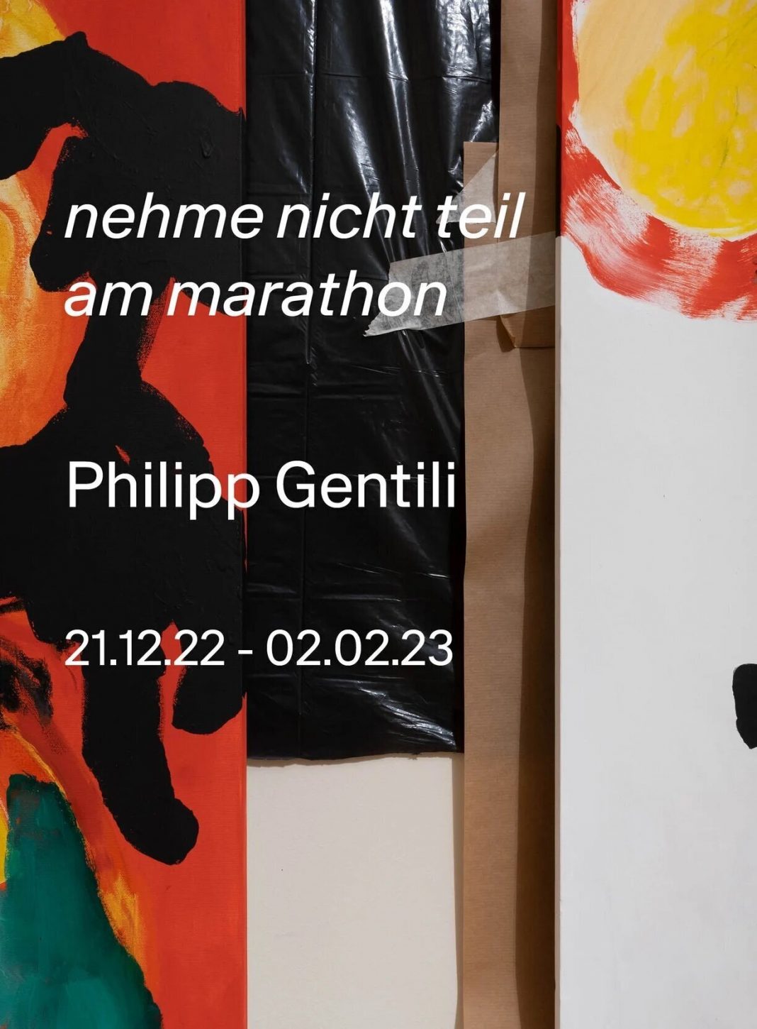 nehme nicht teil am Marathonhttps://www.exibart.com/repository/media/formidable/11/img/23a/4b6d9dc3-c95f-11eb-a3d0-06b4694bee2a-1671461496509-cut23-AVLW3X5Bk5sKRrV81-1068x1450.jpeg