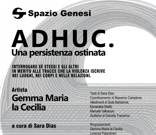 Gemma Maria la Cecilia – ADHUC. Una persistenza ostinata