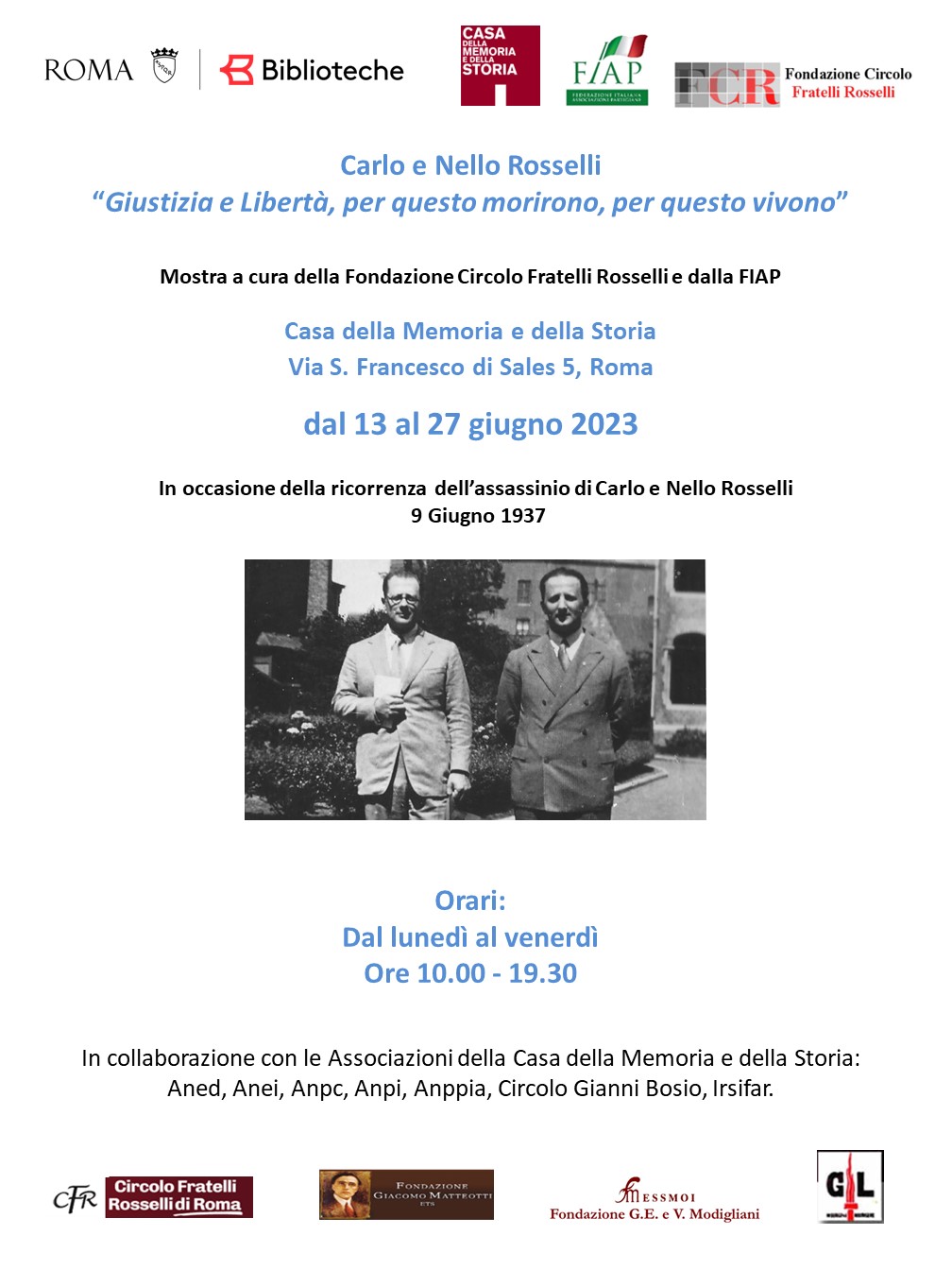 CARLO e NELLO ROSSELLI – Giustizia e Libertà, per questo morirono, per questo vivonohttps://www.exibart.com/repository/media/formidable/11/img/249/Mostra-13-27-Giugno-2023.jpg