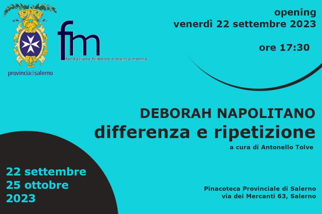 Deborah Napolitano – Differenza e ripetizionehttps://www.exibart.com/repository/media/formidable/11/img/25f/flyerDeborahNapolitano_ok-1068x712.jpg