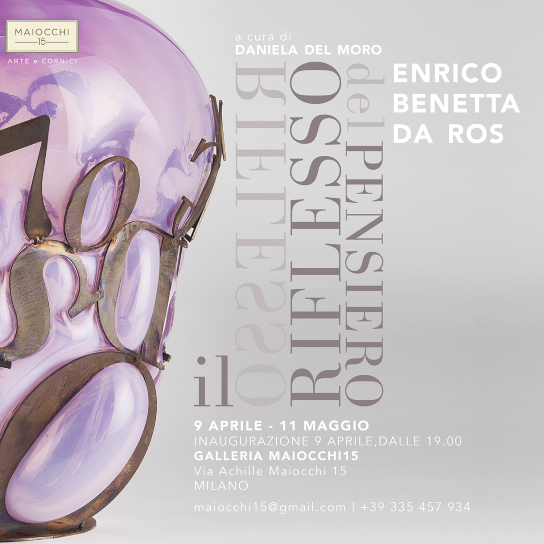 Enrico Benetta Da Ros. Il Riflesso del Pensiero.https://www.exibart.com/repository/media/formidable/11/img/271/BENETTA_-INVITO-SOCIAL-1068x1068.png