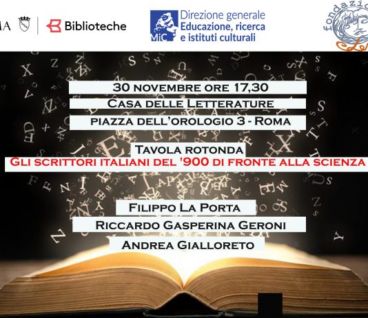 Tavola rotonda – Gli scrittori italiani del ‘900 di fronte alla scienza 