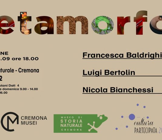 Francesca Baldrighi / Luigi Bertolin / Nicola Bianchessi – Metamorfosi. La natura trasformata