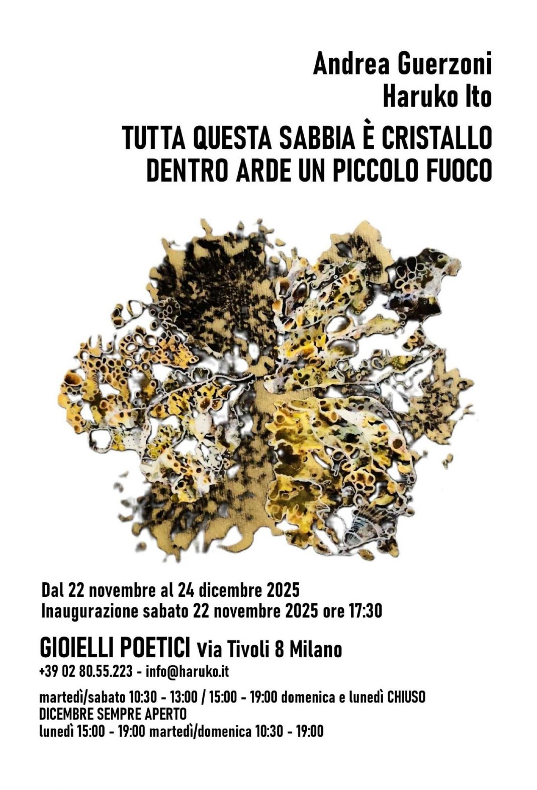 Andrea Guerzoni / Haruko Ito – Tutta questa sabbia è cristallo. Dentro arde un piccolo fuoco.https://www.exibart.com/repository/media/formidable/11/img/28b/locandina-TUTTA-QUESTA-SABBIA-È-CRISTALLO-1068x1571.jpg