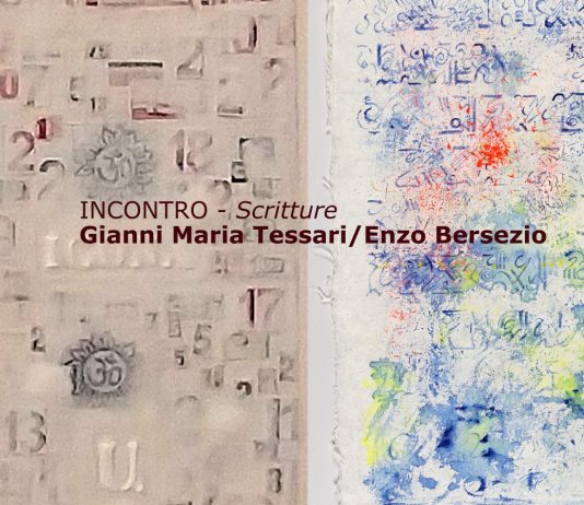 Gianni Maria Tessari / Enzo Bersezio – Scritture – Incontro