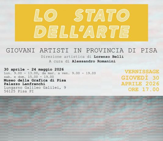 Lo stato dell’arte. Giovani artisti in provincia di Pisa