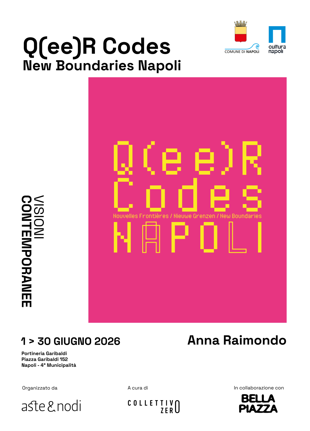 Q(ee)R Codes – New Boundaries Napolihttps://www.exibart.com/repository/media/formidable/11/img/30a/Locandina-VisioniContemporanee_Qeer-codes-ufficiale_Tavola-disegno-3-1068x1483.png