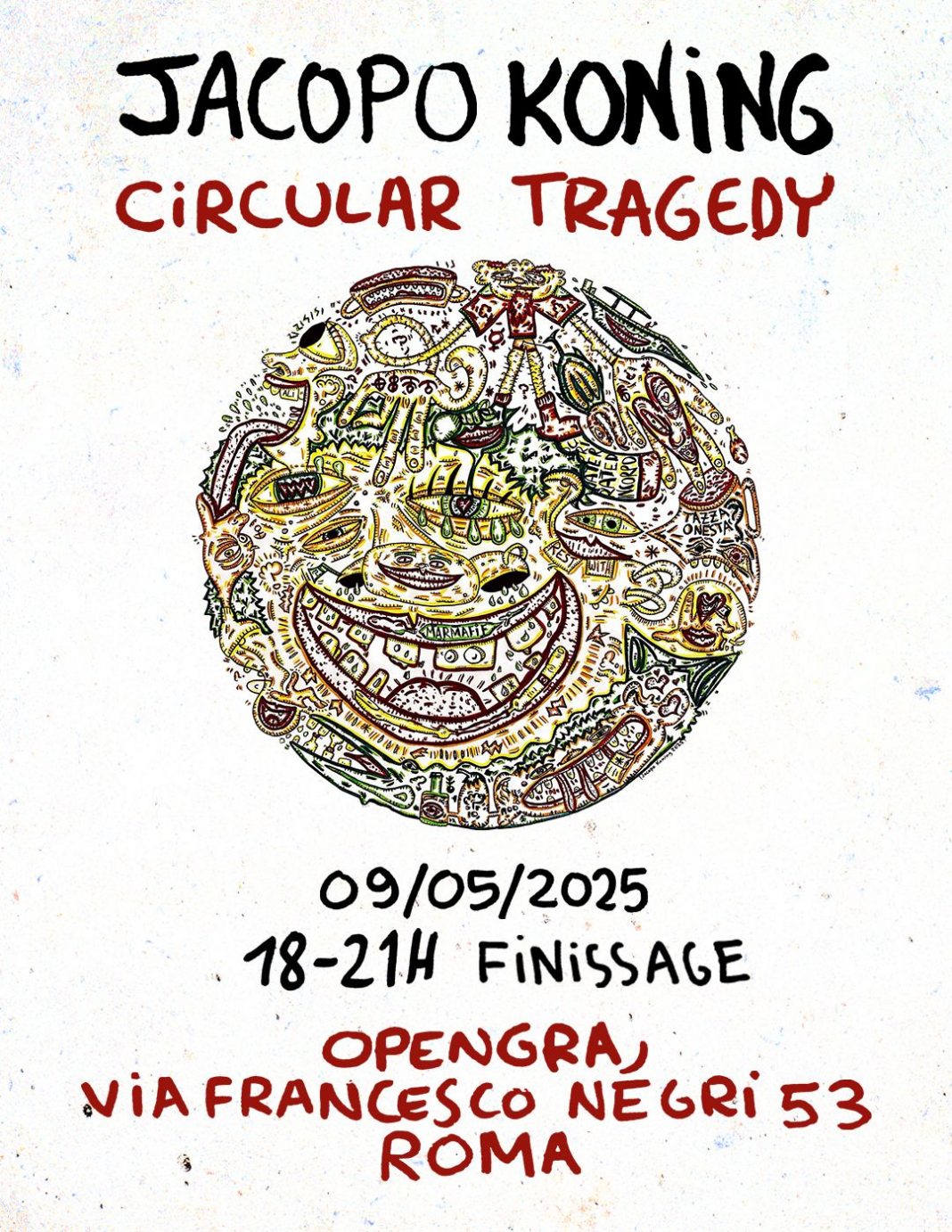 Circular Tragedyhttps://www.exibart.com/repository/media/formidable/11/img/34a/Jacopo-Koning-Circular-Tragedy-Finissage-1068x1382.jpeg