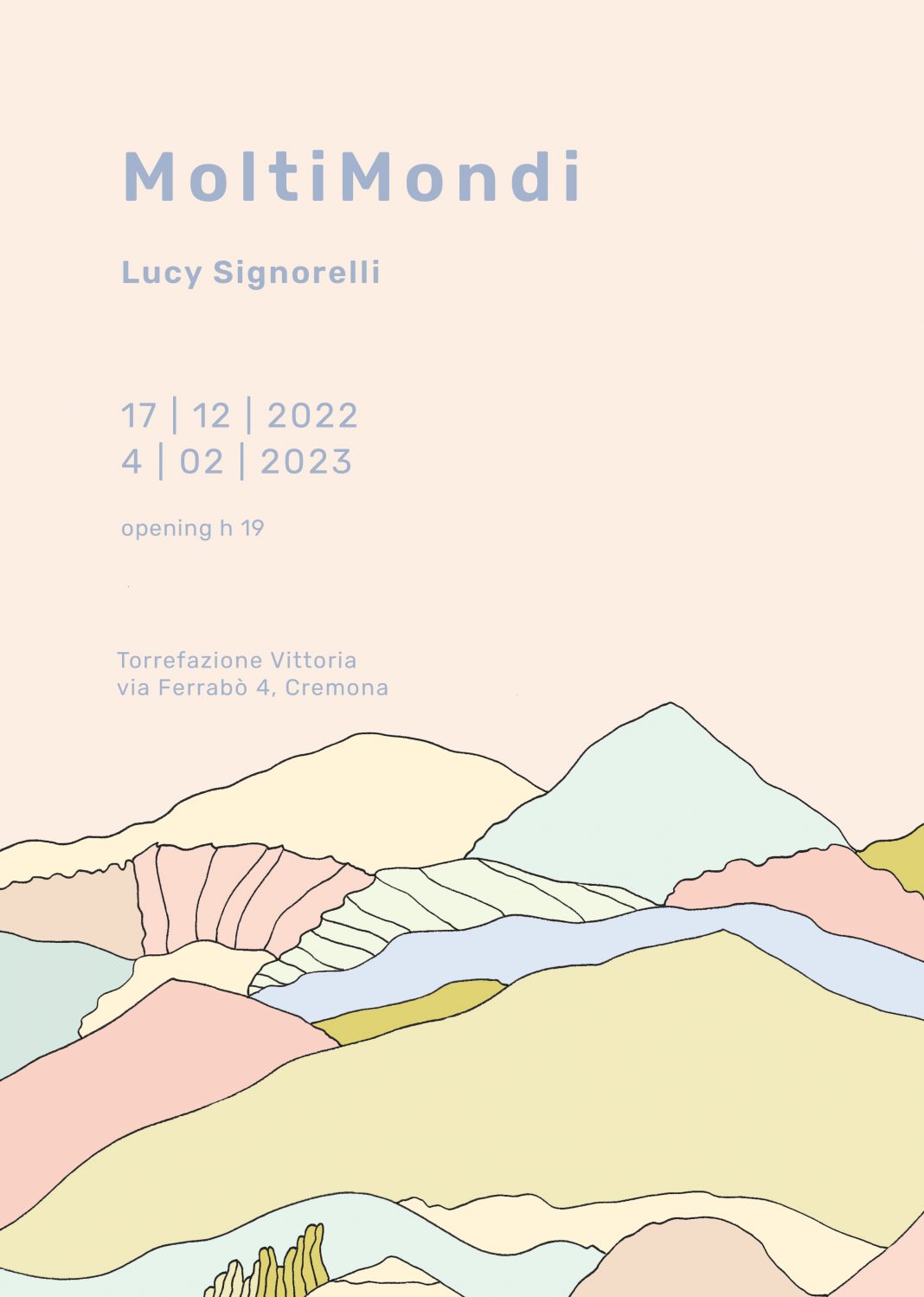 Lucy Signorelli – MoltiMondihttps://www.exibart.com/repository/media/formidable/11/img/359/MoltiMondi-locandina-data-modificata2-1068x1498.jpg