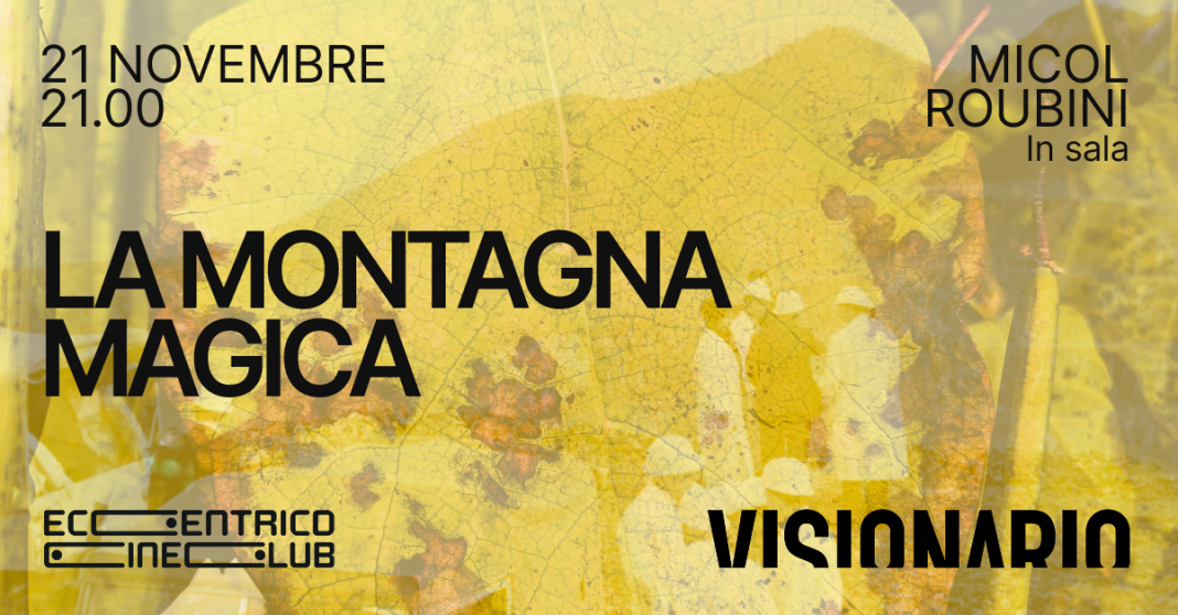 Micol Roubini – La Montagna Magicahttps://www.exibart.com/repository/media/formidable/11/img/36b/IN-1_21112025_Proiezioni_Eccentrico_2026-1068x558.png