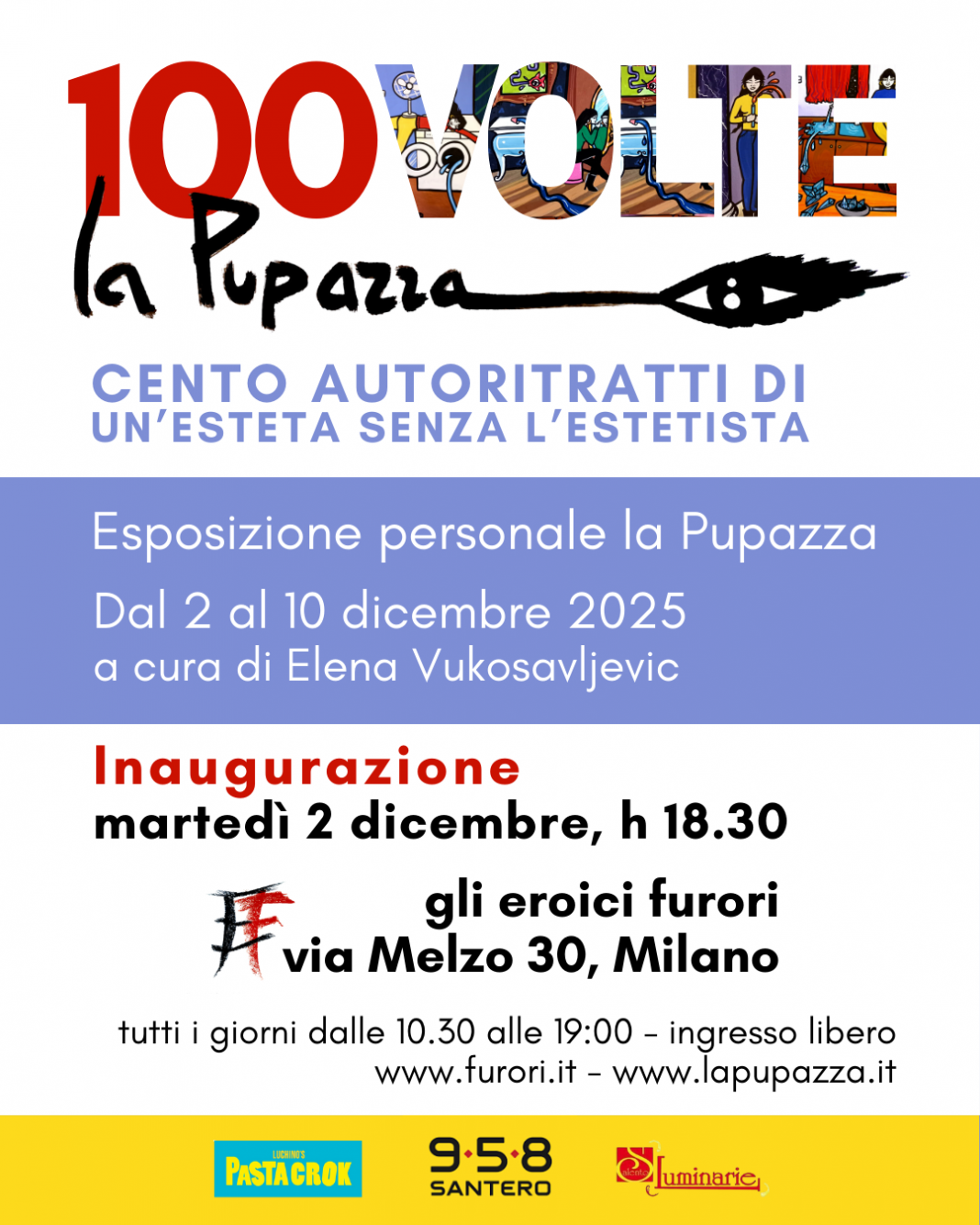 100 Volte la Pupazza: cento autoritratti di un’esteta senza l’estetistahttps://www.exibart.com/repository/media/formidable/11/img/36f/100-Volte-la-Pupazza_gli-eroici-furori-1068x1335.png
