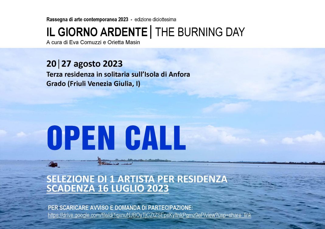 OPEN CALL FOR ARTISTS  │ IL GIORNO ARDENTEhttps://www.exibart.com/repository/media/formidable/11/img/381/CALL-RESIDENZA-SULLISOLA-1068x753.jpg