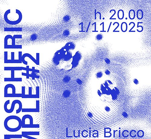 Lucia Bricco – Atmospheric sample #2