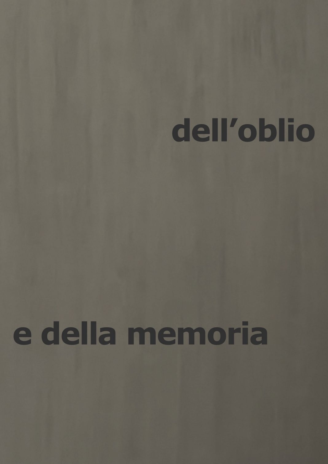 Dell’oblio e della memoriahttps://www.exibart.com/repository/media/formidable/11/img/403/oblioememoria-1068x1511.jpg