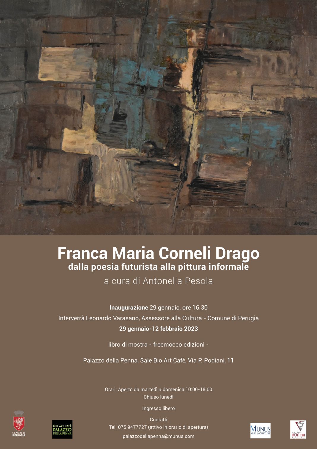Franca Maria Corneli Drago. Dalla poesia futurista alla pittura informalehttps://www.exibart.com/repository/media/formidable/11/img/410/locandina-1068x1510.jpg