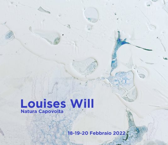 Louises Will – Natura Capovolta