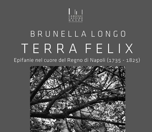 Brunella Longo – Terra Felix.  Epifanie nel cuore del Regno di Napoli (1735-1825)