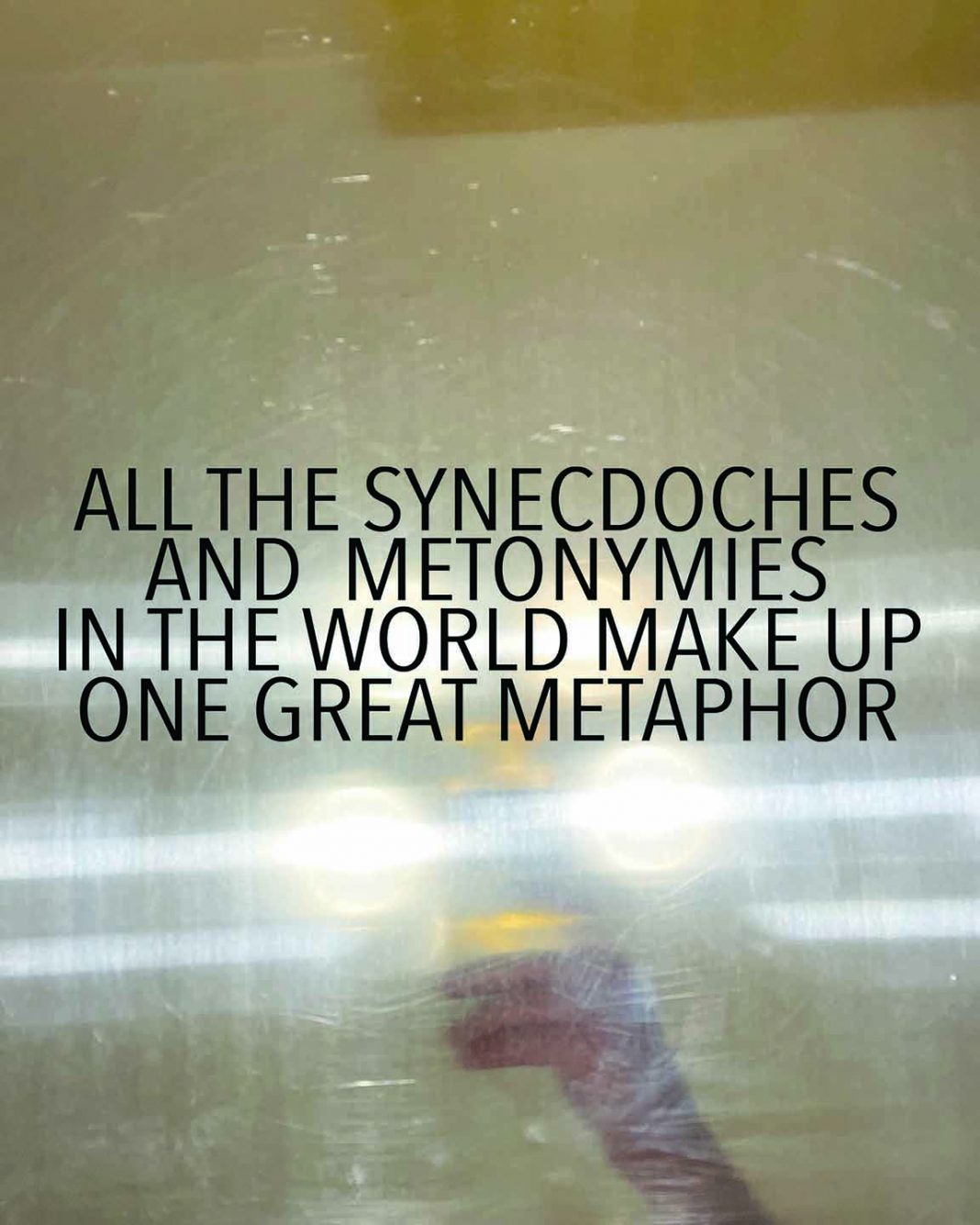 Andrea Romano – All The Synecdoches And Metonymies In The World Make Up One Great Metaphorhttps://www.exibart.com/repository/media/formidable/11/img/485/ROM_ImmagineComunicazione_Def_low-1068x1335.jpg