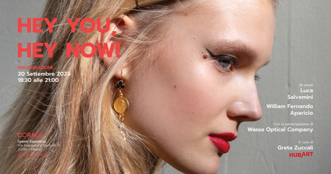 Hey You, Hey Now!https://www.exibart.com/repository/media/formidable/11/img/48c/HeyYouHeyNow_Facebookpost_William-1068x561.png