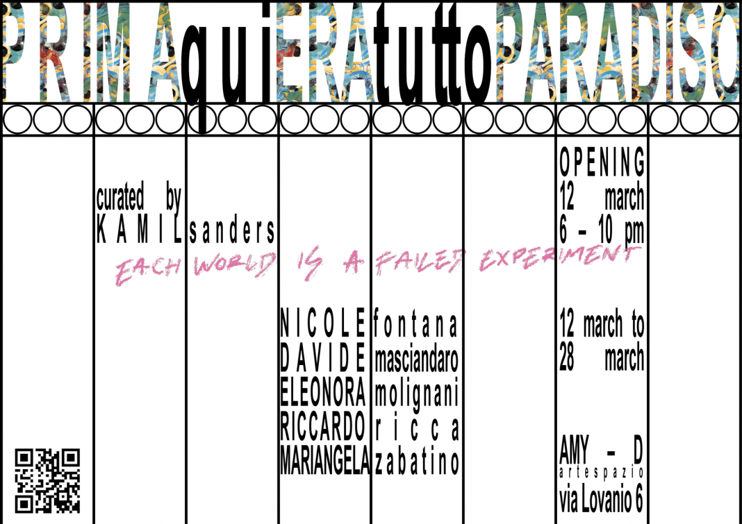 PRIMA qui ERA tutto PARADISOhttps://www.exibart.com/repository/media/formidable/11/img/495/invito-colorato-1068x755.png