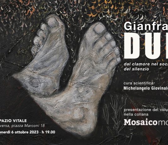 Gianfranco Duro – dal clamore nel sociale alla pittura del silenzio