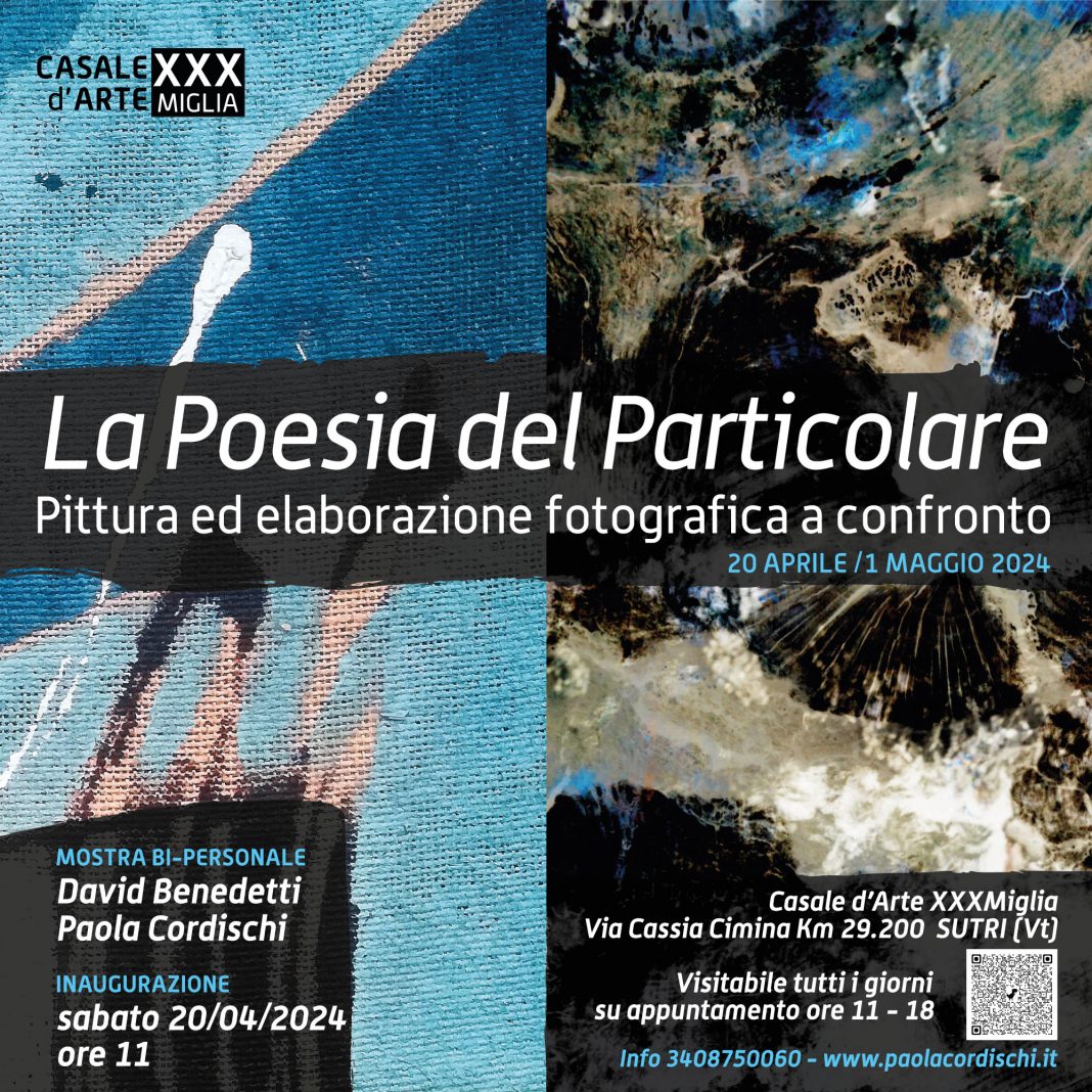 David Benedetti / Paola Cordischi – La Poesia del Particolarehttps://www.exibart.com/repository/media/formidable/11/img/4ae/Locandina-OpenDay-2-1068x1068.jpg