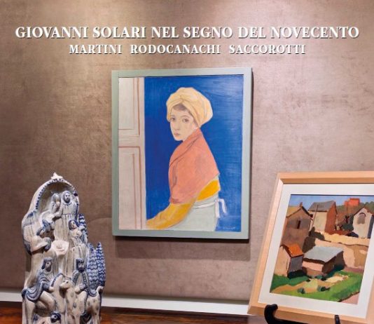 Giovanni Solari nel segno del Novecento. Martini, Rodocanachi, Saccorotti Giovanni Solari nel segno del Novecento. Martini, Rodocanachi, Saccorotti