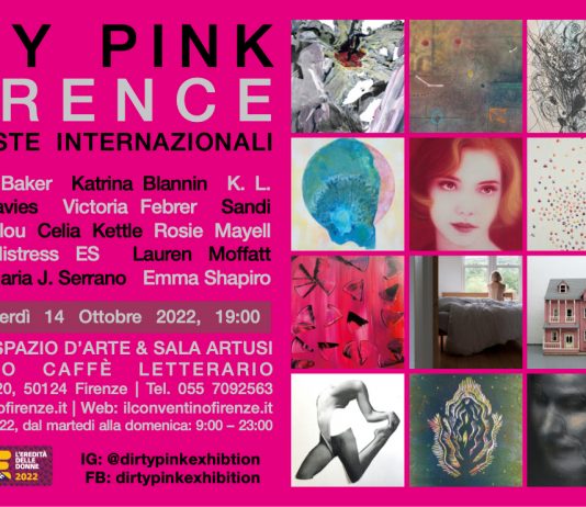 Dirty Pink Florence. Sedici Artiste Internazionali