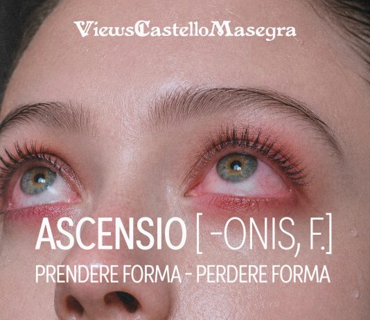 Ascensio [-onis, f.] Prendere Forma — Perdere Forma