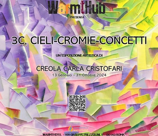3C, CIELI-CROMIE-CONCETTI: ESPOSIZIONE ARTISTICA D I CREOLA CARLA CRISTOFARI