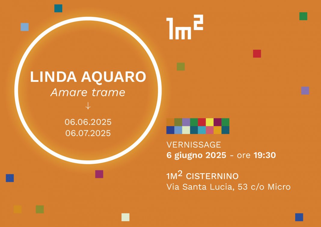 Amare Trame di Linda Aquaro – 1m2https://www.exibart.com/repository/media/formidable/11/img/4e9/cove_lindaquaro-1068x755.jpg