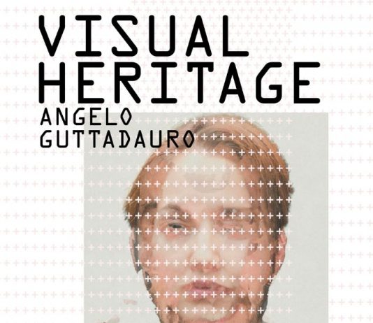 ANGELO GUTTADAURO – VISUAL HERITAGE
