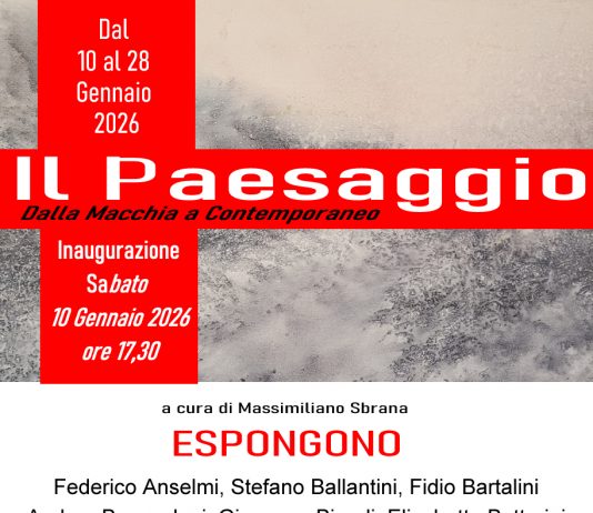 Il Paesaggio: Dalla Macchia al Contemporaneo Il Paesaggio: Dalla Macchia al Contemporaneo