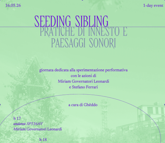 Seeding Sibling. Pratiche di innesto e paesaggi sonori