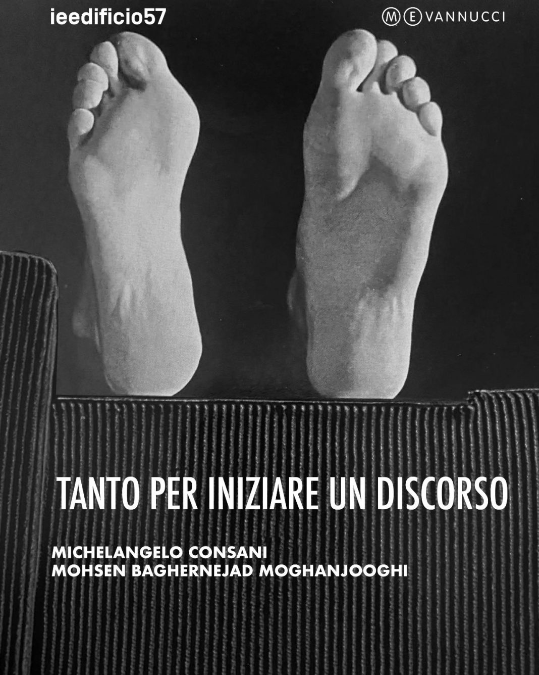 Michelangelo Consani / Mohsen Baghernejad Moghanjooghi – Tanto per iniziare un discorsohttps://www.exibart.com/repository/media/formidable/11/img/53d/invito_-1068x1336.jpeg