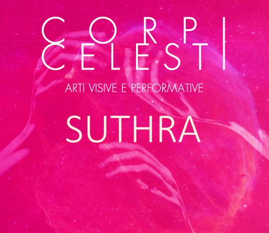 Corpi Celesti – Suthra