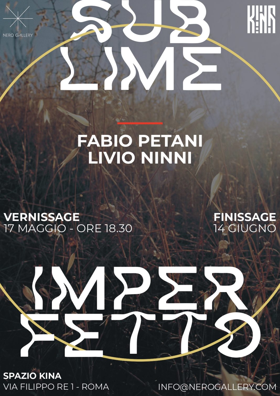 Fabio Petani / Lvivio Ninni – Sublime Imperfettohttps://www.exibart.com/repository/media/formidable/11/img/5a0/Locandina_SublimeImperfetto_page-0001-1068x1509.jpg