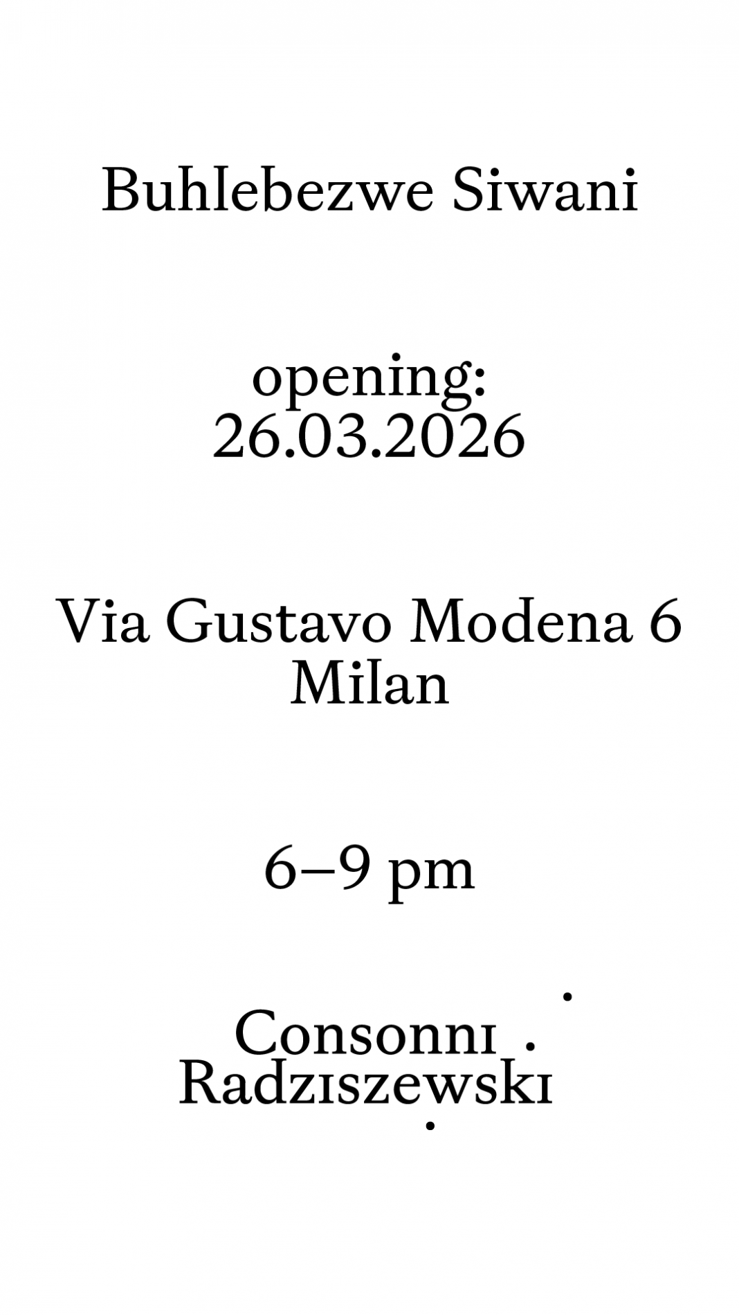 Buhlebezwe Siwani – uYana umhlabahttps://www.exibart.com/repository/media/formidable/11/img/5af/invito-opening-Buhlebezwe-Siwani-1068x1899.png