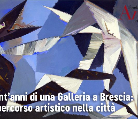 I vent’anni di una Galleria a Brescia:  un percorso artistico nella città
