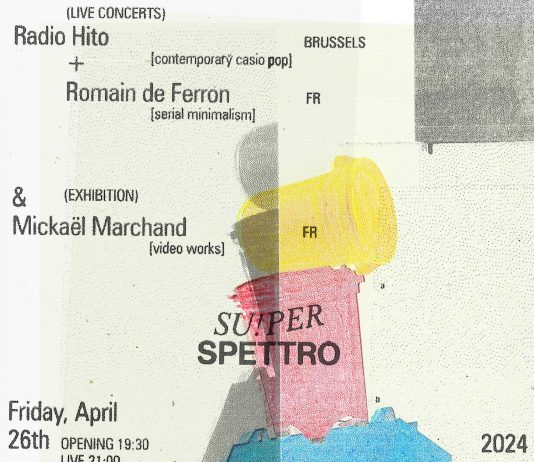 Radio Hito, Romain de Ferron & Mickaël Marchand – SuperSpettro