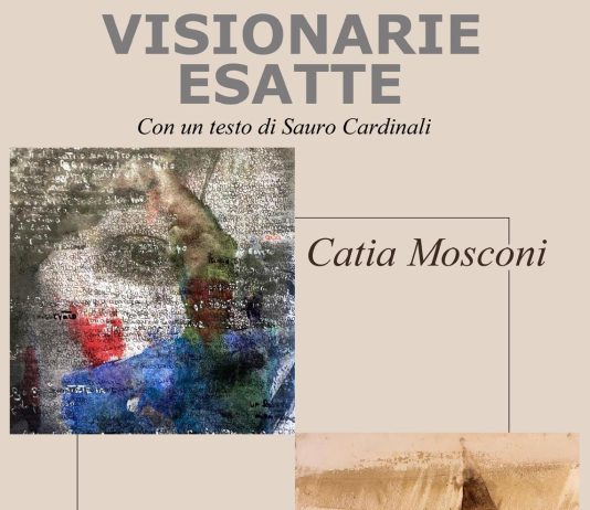Catia Mosconi / Laura Puccetti – Visionarie Esatte Catia Mosconi / Laura Puccetti – Visionarie Esatte