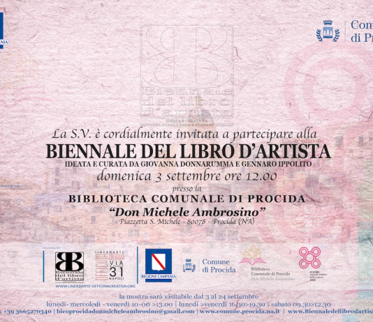 Biennale del libro d’Artista – 6ªedizione – Procida – Biblioteca Comunale “Don Michele Ambrosino”