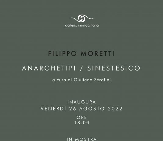 Filippo Moretti – Anarchetipi / Sinestesico