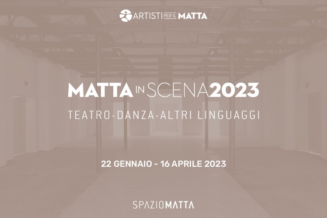 Matta In Scena 2023https://www.exibart.com/repository/media/formidable/11/img/619/COVER-WEB_MATTA-IN-SCENA-2023_1200X800_generale-1068x712.jpg