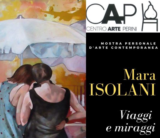 Mara Isolani – Viaggi e miraggi