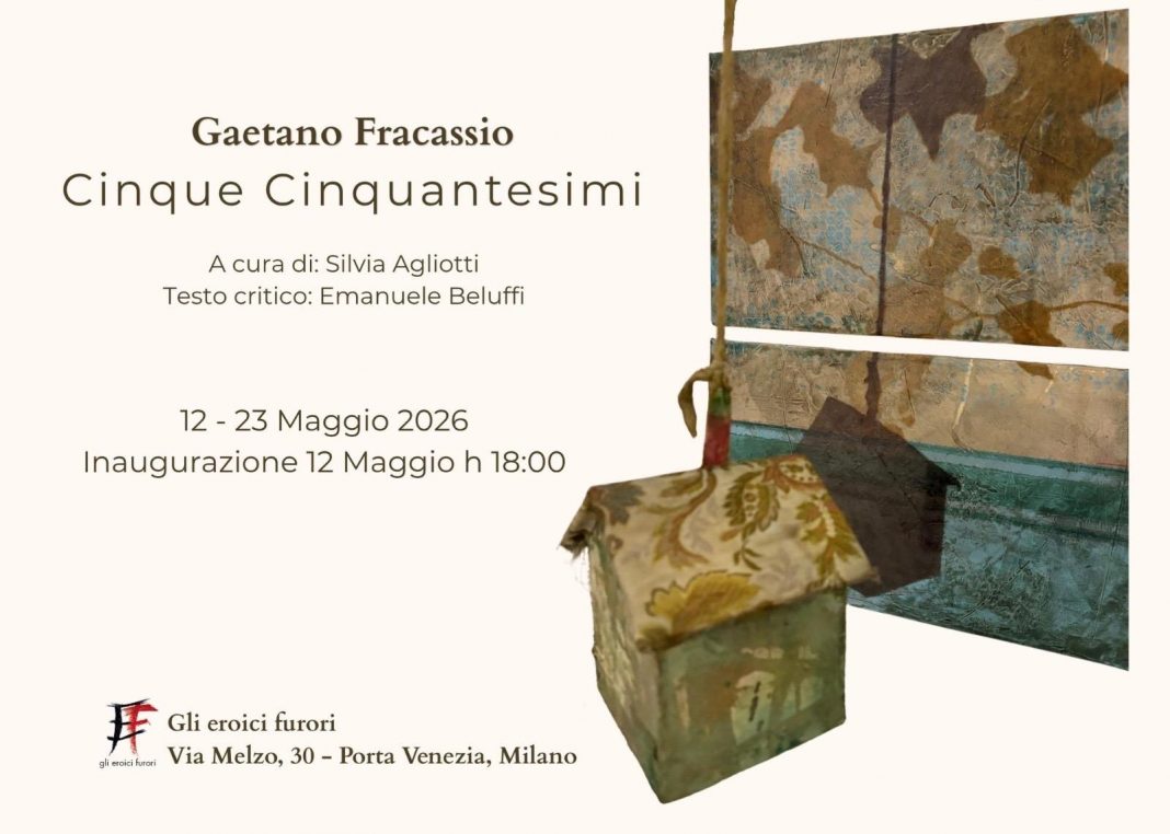 Gaetano Fracassio – Cinque Cinquantesimihttps://www.exibart.com/repository/media/formidable/11/img/628/invito-1068x762.jpeg