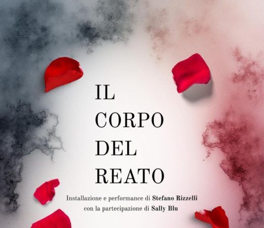 Stefano Rizzelli – Il corpo del reato