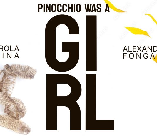 Carola Spina / Alexandra Fongaro – Pinocchio was a girl