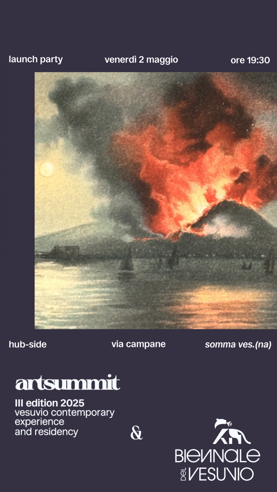 ArtSummit III 2025 – Vesuvio Contemporary Experience and Residency presenta Biennale del Vesuviohttps://www.exibart.com/repository/media/formidable/11/img/693/Storia1_artsummit-2-1068x1899.png